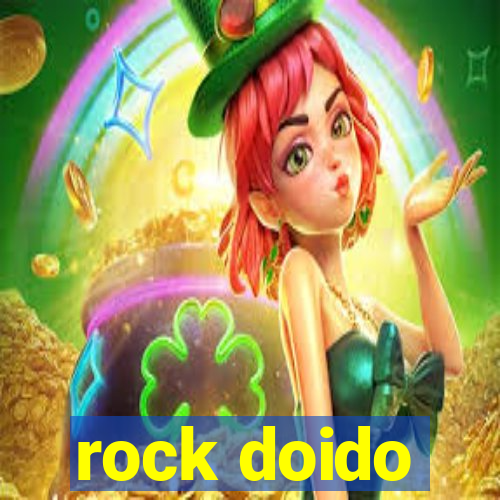 rock doido